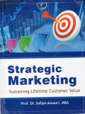 Strategic Marketing : Sustaining Lifetime Customer Value