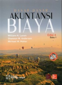 Dasar-Dasar Akuntansi Biaya Edisi 4 Buku 1