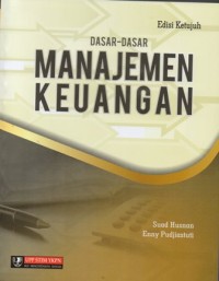 Dasar-Dasar Manajemen Keuangan Edisi Ketujuh