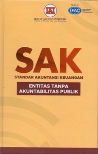 SAK Standar Akuntansi Keuangan : Entitas Tanpa Akuntabilitas Publik