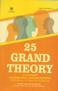 25 Grand Theory (Untuk Landasan Teori Skripsi, Tesis dan Disertasi)