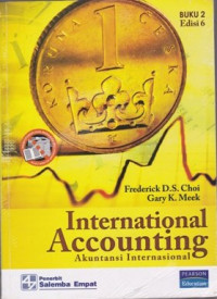 International Accounting : Akuntansi Internasional Buku 2 Edisi 6