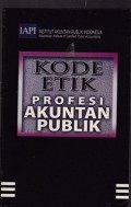 Kode Etik Profesi Akuntan Publik