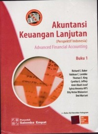 Akuntansi Keuangan Lanjutan (Perspektif Indonesia) : Advanced Financial Accounting Buku 1