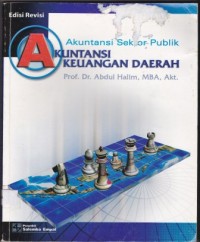 Akuntansi Keuangan Daerah : Akuntansi Sektor Publik  Edisi Revisi