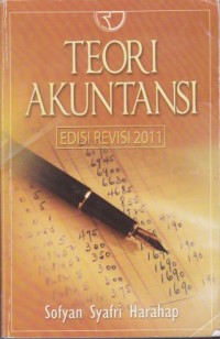 Teori Akuntansi Edisi Revisi 2011