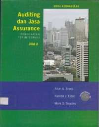 Auditing dan Jasa Assurance : Pendekatan Terintegrasi Jilid 2 Edisi Keduabelas