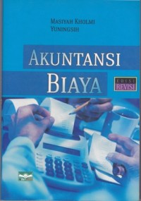 Akuntansi Biaya Edisi Revisi