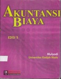 Akuntansi Biaya Edisi 5