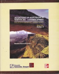 Auditing & Assurance Services : A Systematic Approach (Jasa Audit & Assurance : Pendekatan Sistematis) Buku Dua Edisi 4