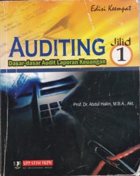 Auditing : Dasar-Dasar Audit Laporan Keuangan Jilid 1 Edisi Keempat