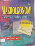 Makroekonomi : Teori Pengantar Edisi Ketiga