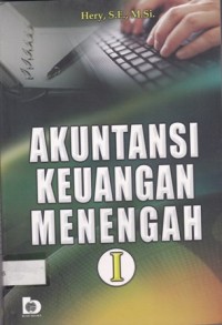 Akuntansi Keuangan Menengah 1