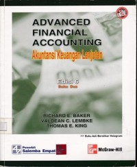 Advanced Financial Accounting : Akuntansi Keuangan Lanjutan Edisi 6 Buku Dua