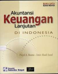 Akuntansi Keuangan Lanjutan di Indonesia Edisi Revisi Buku Satu