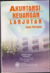 Akuntansi Keuangan Lanjutan Edisi Pertama