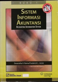 Sistem Informasi Akuntansi : Accounting Information System Buku 1