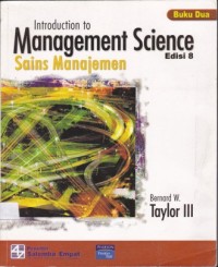 Introduction to Management Science : Sains Manajemen Edisi 8 Buku Dua