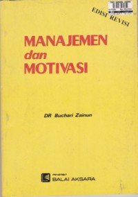 Manajemen dan Motivasi Edisi Revisi