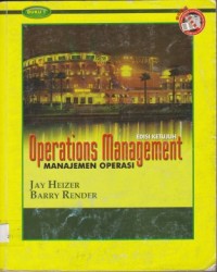 Operations Management : Manajemen Operasi Edisi Ketujuh Buku 1