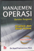 Manajemen Operasi (Operations Management) : Analisis dan Studi Kasus Edisi Keempat