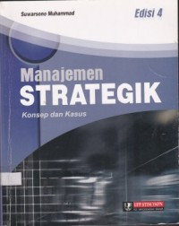 Manajemen Strategik : Konsep dan Kasus Edisi 4