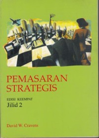 Pemasaran Strategis Edisi Keempat Jilid 2