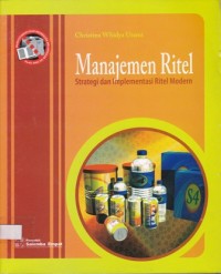 Manajemen Ritel : Strategi dan Implementasi Ritel Modern