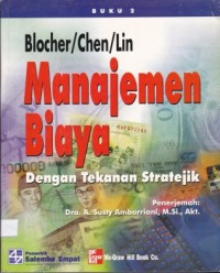 Manajemen Biaya : Dengan Tekanan Stratejik Buku 2