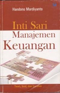 Intisari Manajemen Keuangan : Teori, Soal, dan Jawaban