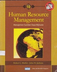 Human Resource Management: Manajemen  Sumber Daya Manusia Edisi 10