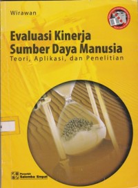 Evaluasi Kinerja Sumber Daya Manusia : Teori, Aplikasi, dan Penelitian