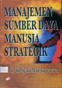 Manajemen Sumber Daya Manusia Strategik