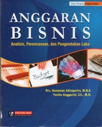 Anggaran Bisnis : Analisis, Perencanaan, dan Pengendalian Laba Edisi Pertama