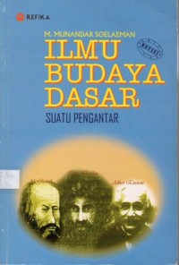 Ilmu Budaya Dasar : Suatu Pengantar