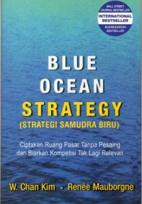 Blue Ocean Strategy (Strategi Samudra Biru)