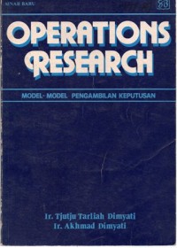 Operations Research : Model-Model Pengambilan Keputusan