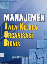 Manajemen Tata Kelola Organisasi Bisnis