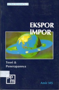 Ekspor Impor : Teori & Penerapannya