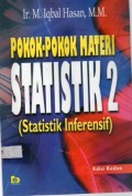 Pokok-Pokok Materi Statistik 2 (Statistik Inferensif) Edisi Kedua