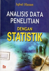 Analisis Data Penelitian Dengan Statistik