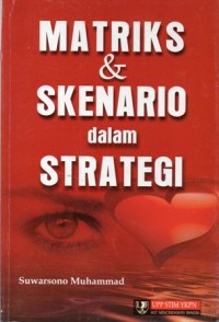 Matriks & Skenario dalam Strategi