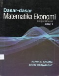 Dasar-Dasar Matematika Ekonomi Edisi Keempat Jilid 1