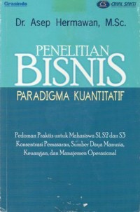 Penelitian Bisnis Paradigma Kuantitatif