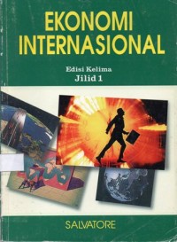 Ekonomi Internasional Edisi Kelima Jilid 1