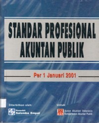 Standar Profesional Akuntan Publik Per 1 Januari 2001