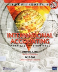 International Accounting : Akuntansi Internasional Buku 1 Edisi 5