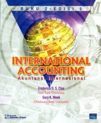 International Accounting : Akuntansi Internasional Buku 2 Edisi 5