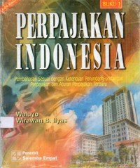 Perpajakan Indonesia Buku 1 Edisi Revisi