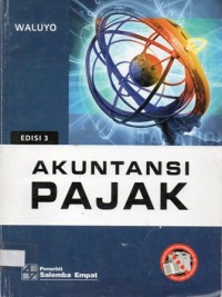 Akuntansi Pajak Edisi 3